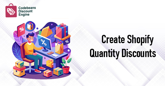 Shopify Quantity Discounts