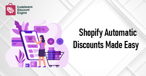 Shopify Automatic Discounts